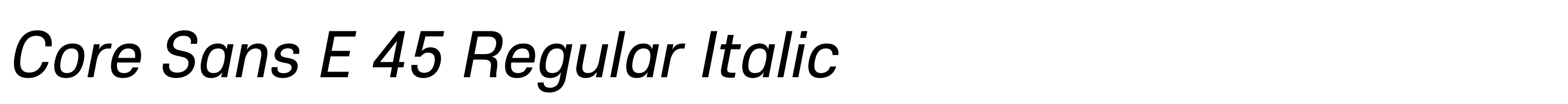 Core Sans E 45 Regular Italic